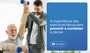 exercícios físicos e prevenção do câncer