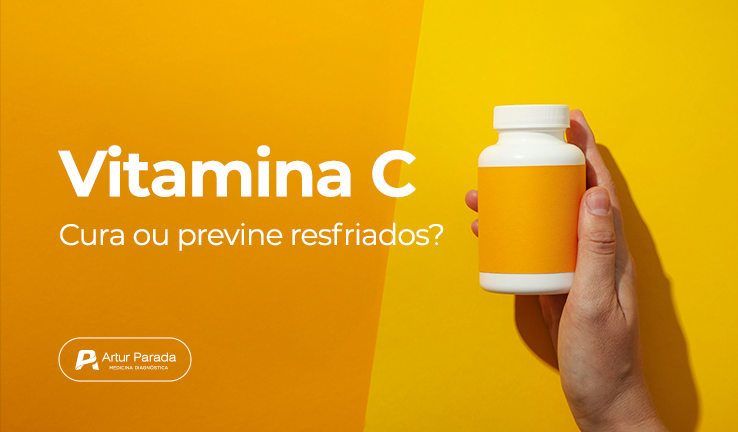 Vitamina C cura ou previne resfriados?