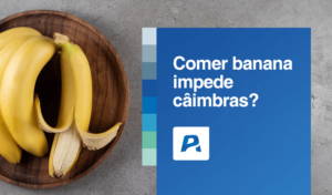 comer banana impede câimbras