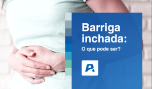 barriga inchada o que pode ser