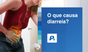 o que causa diarreia