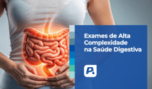 exames digestivos de alta complexidade