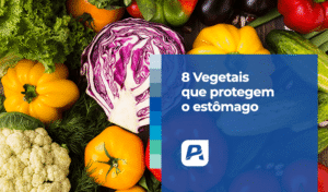 8 vegetais e alimentos para o estômago para gerar proteção