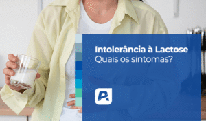 intolerância à lactose sintomas